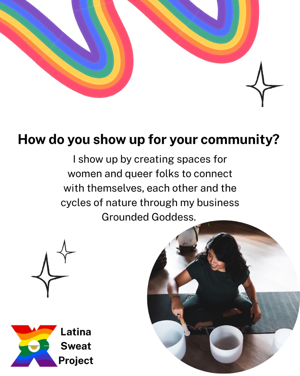Luz on showing up for community: she creates spaces for women and queer folks to connect with themselves, each other, and the cycles of nature through her business, Grounded Goddess.